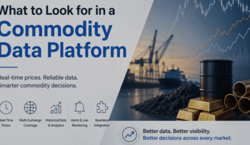 What to Look for in a Commodity Data Platform