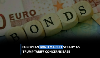 European bond market steady as Trump tariff concerns ease