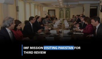 IMF Mission Visiting Pakistan for Third Review