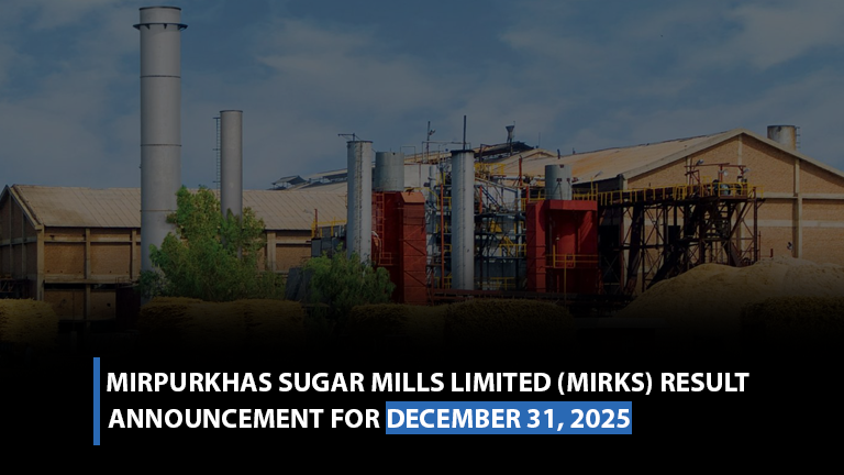 Mirpurkhas Sugar Mills Limited (MIRKS) result announcement for December 31, 2025