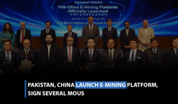 Pakistan, China launch e-mining platform, sign several MoUs