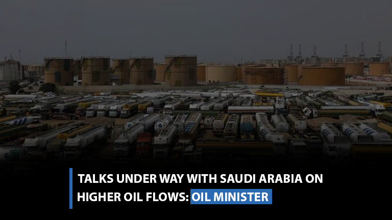 Talks under way with Saudi Arabia on higher oil flows: oil minister
