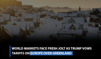 World markets face fresh jolt as Trump vows tariffs on Europe over Greenland
