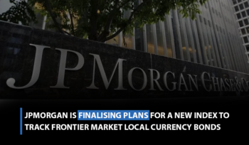 JPMorgan is finalising plans for a new index to track frontier market local currency bonds