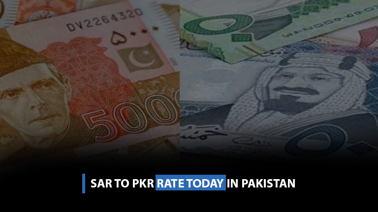 SAR TO PKR RATE TODAY IN PAKISTAN