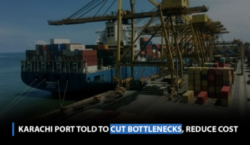 Karachi Port told to cut bottlenecks, reduce cost