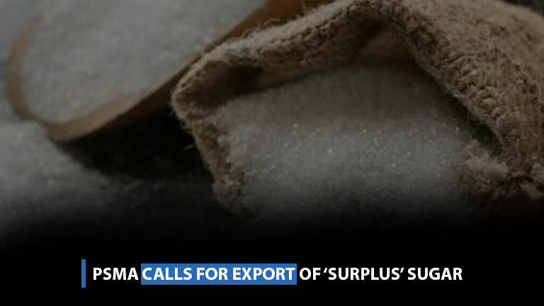 PSMA calls for export of ‘surplus’ sugar