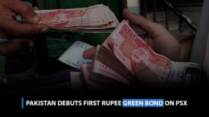 Pakistan debuts first rupee green bond on PSX