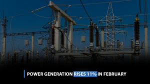 Power generation rises 11% in February