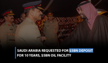 Saudi Arabia requested for $5bn deposit for 10 years, $5bn oil facility.