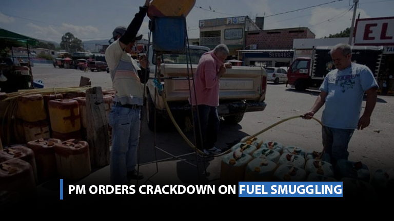 PM orders crackdown on fuel smuggling