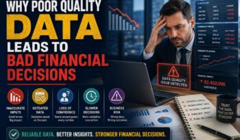 Why Poor Quality Data Leads to Bad Financial Decisions