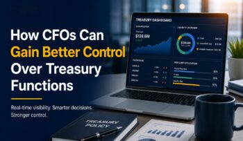 how cfo can gain better control over treasury function