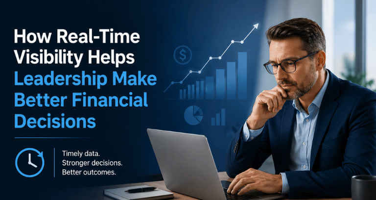 How Real-Time Visibility Improves Financial Decisions